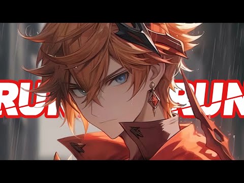 Nightcore- RUNRUNRUN