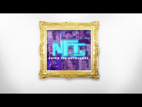 NFTs: Enter the Metaverse | Official Trailer