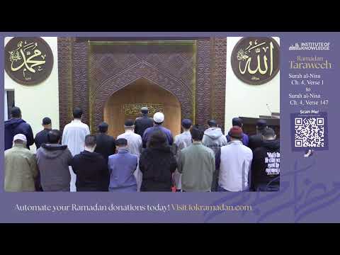 Taraweeh 2025 Night #4 | Ch. 4 Verse 1 - Ch. 4 Verse 147 | 3/3/25 | Donate at SupportIOK.com