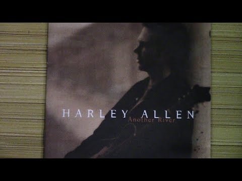 HARLEY  ALLEN   "ANOTHER  RIVER" (1996) Complete  album