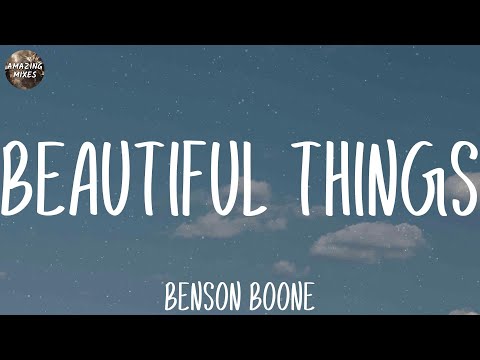 Benson Boone - Beautiful Things (Lyrics)