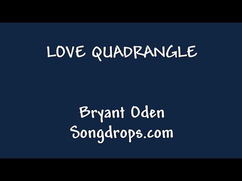 Funny Song: Love Quadrangle