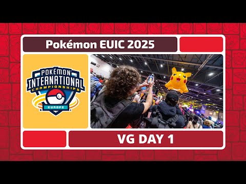 VG Day 1 | 2025 Pokémon Europe International Championships