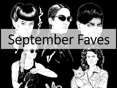 September Favourites