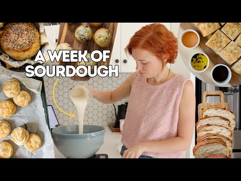 A Week Of Sourdough As A Homemaker