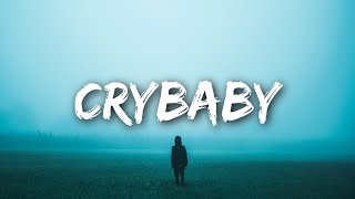 Melanie Martinez - Cry Baby (Lyrics)