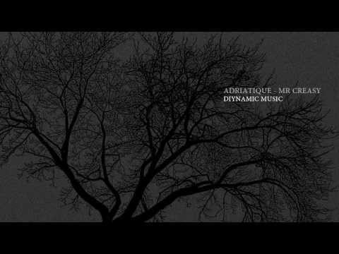 Adriatique - Mr.Creasy (Original Mix)