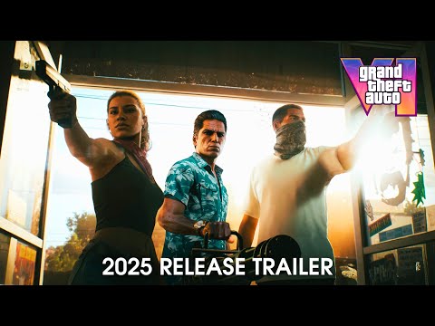 Grand Theft Auto VI - 2025 Release Trailer