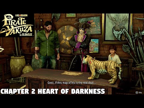 Chapter 2 Heart of Darkness - Like a Dragon Pirate Yakuza in Hawaii