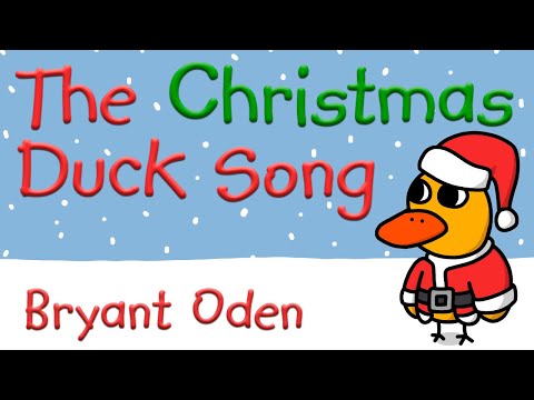 The Christmas Duck Song, by Bryant Oden: Official Lyric Video