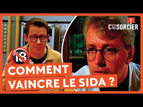 Comment vaincre le Sida ? - C'est pas Sorcier