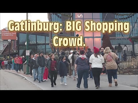 GATLINBURG Christmas Crowd a BIG HIT!...