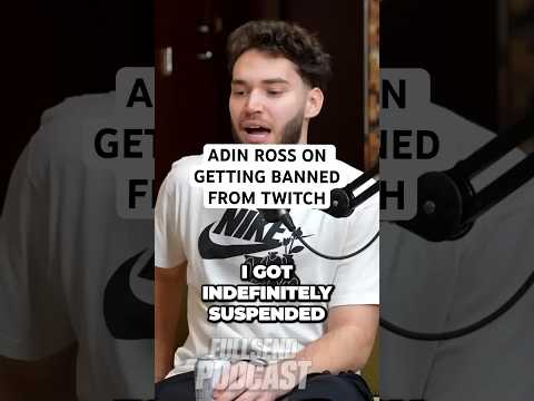 Adin ross on his twitch ban #fullsendpodcast #nelkpodcast #nelk #adinross #twitch