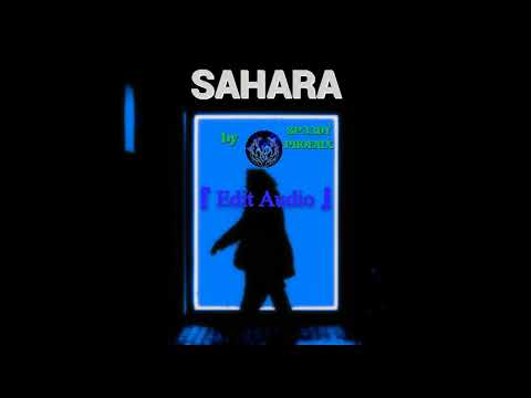 Sahara - Hensonn 『𝙴𝚍𝚒𝚝 𝙰𝚞𝚍𝚒𝚘』