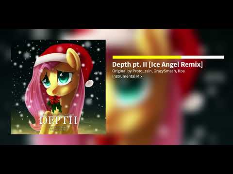 Proto_ssin, GrazySmash, Koa - Depth pt. II [Ice Angel Remix | Instrumental]