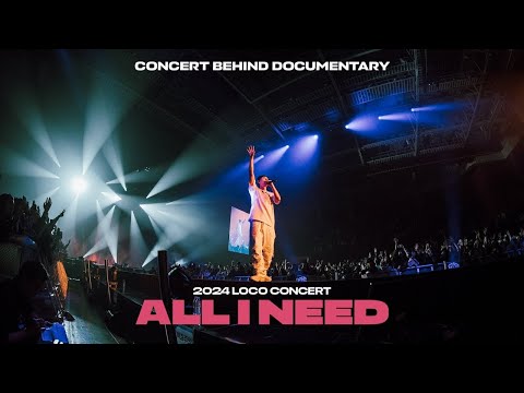 로꼬 (Loco) - 2024 Loco Concert 'ALL I NEED' Behind Documentary