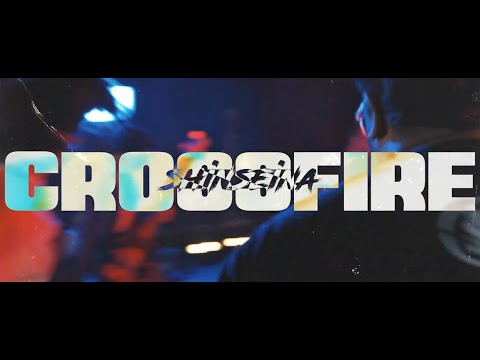 Shinseina - "Crossfire" Official Music Video