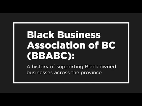 Black Business Association of BC: A history of supporting Black-owned businesses across the province