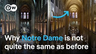 How the restoration of Notre Dame also subtly changed the building | DW News