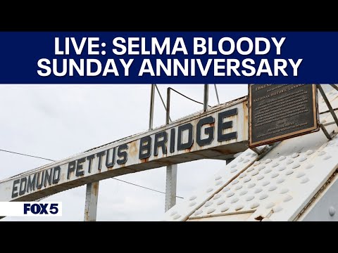 LIVE: Selma Bloody Sunday Anniversary