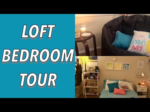 MY LOFT BEDROOM TOUR!