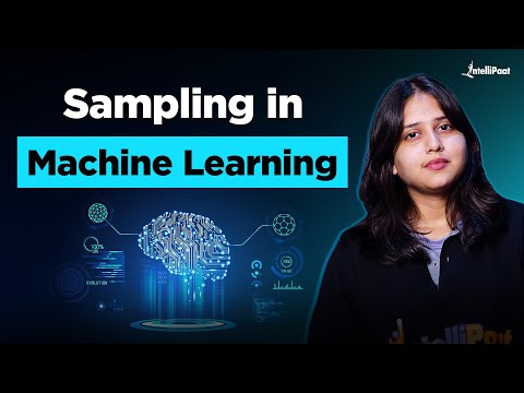 Sampling in Machine Learning | Sampling Techniques Explained With Detailed Examples | Intellipaat