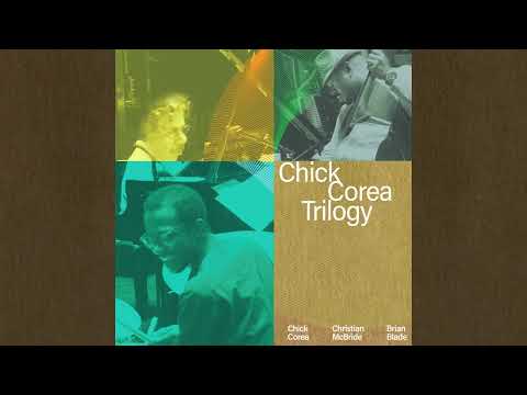 Chick Corea Trilogy - Piano Sonata: The Moon (Official Audio)