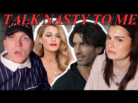 Everyone was wrong about Blake Lively & Justin Baldoni. | Talk Nasty to Me - Ep 31