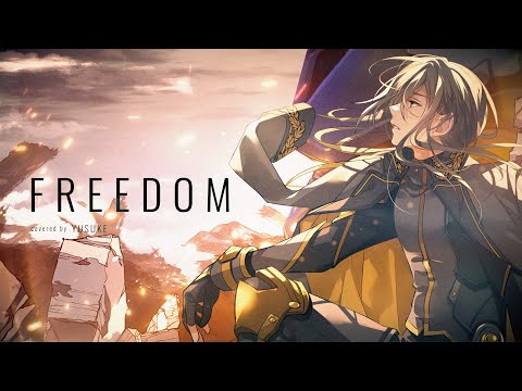 FREEDOM - 西川貴教 with t.komuro / 悠佑【歌ってみた】【機動戦士ガンダムSEED FREEDOM】