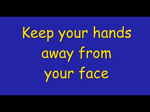 Quick song reminder: Keep Your Hands Away From Your Face.   :)