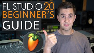 FL Studio Beginner's Guide | FREE FL Studio Course for Beginners | FL Studio Tutorial