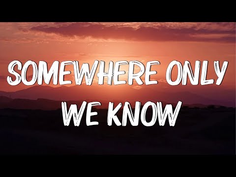 Somewhere Only We Know - Keane (Lyrics) || Ed Sheeran, Rosa Linn (Mix Lyrics)