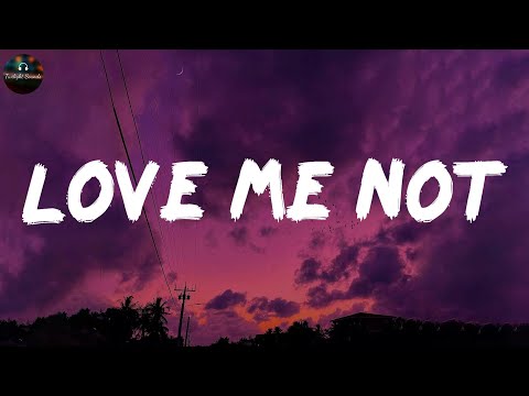 Love Me Not - Ravyn Lenae (Lyrics)