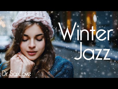 Winter Jazz Music • Soothing and Relaxing Instrumental Saxophone Jazz Music