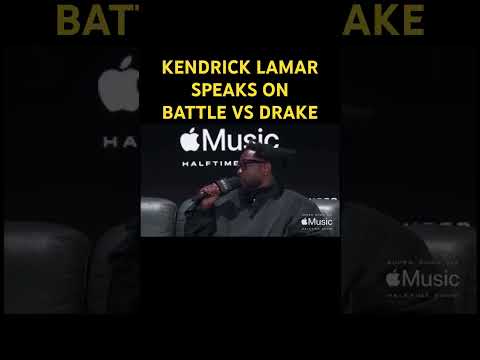 Kendrick Lamar Speaks On His Rap Battle Against Drake