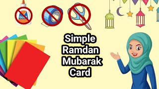 simple ramadan Mubarak greeting Card 🤗|ramdan decoration ideas at home with paper|Ramdan Mubarak