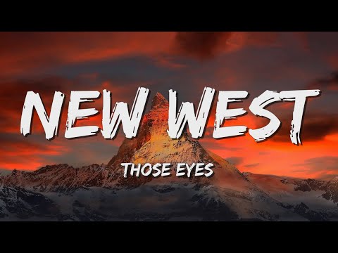 Those Eyes - NewWest (Lyrics) || David Kushner , Imagine Dragons... (MixLyrics)