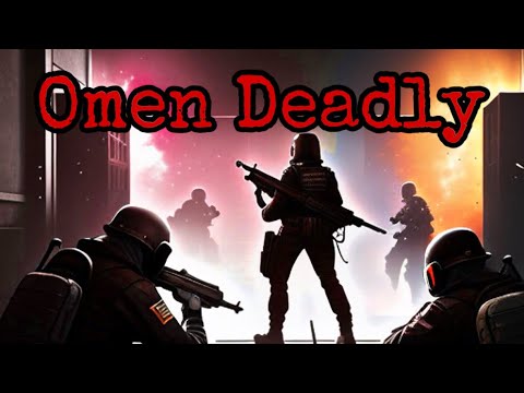 Rainbow Six Siege: Omen Deadly