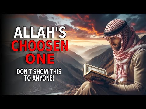 Allah's Chosen One VS The World's Expectations | ISLAM