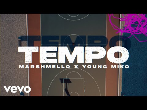 Marshmello, Young Miko - Tempo (Official Lyric Video)