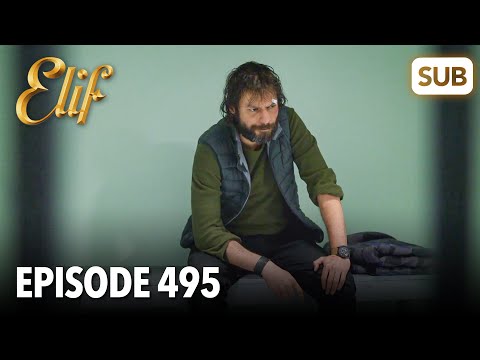 Elif Episode 495 | English Subtitle