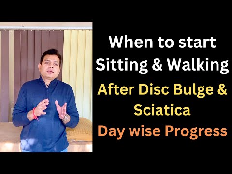 When to Start Sitting & Other Activities After Disc Bulge & Sciatica, Low Back Pain Treatment