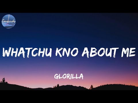 GloRilla - WHATCHU KNO ABOUT ME (with Sexyy Red) (Lyrics)