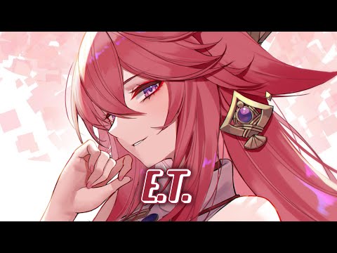 Nightcore - E.T. (Lyrics)