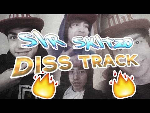 SIR SKITZO DISS TRACK