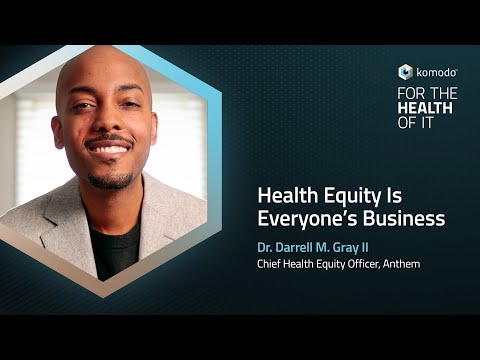 For the Health of It: Health Equity Is Everyone's Business