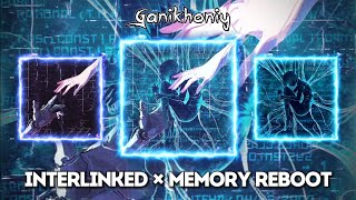 Interlinked x Memory Reboot - Mashup - Lonely Lies, GOLDKID$, VØJ, Narvent