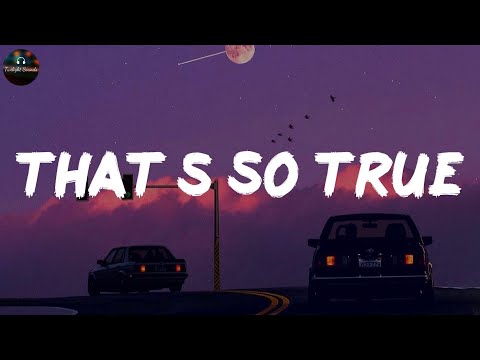 That’s So True - Gracie Abrams (Lyrics)