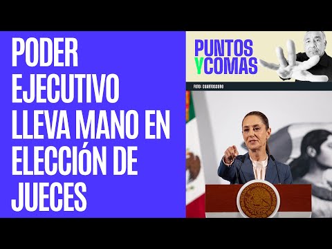 #PuntosyComas ¬ Poder Ejecutivo lleva mano en elección de jueces