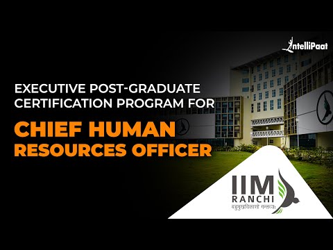 Chief Human Resource Officer Course | CHRO Course | Learn From IIM Faculty | Intellipaat